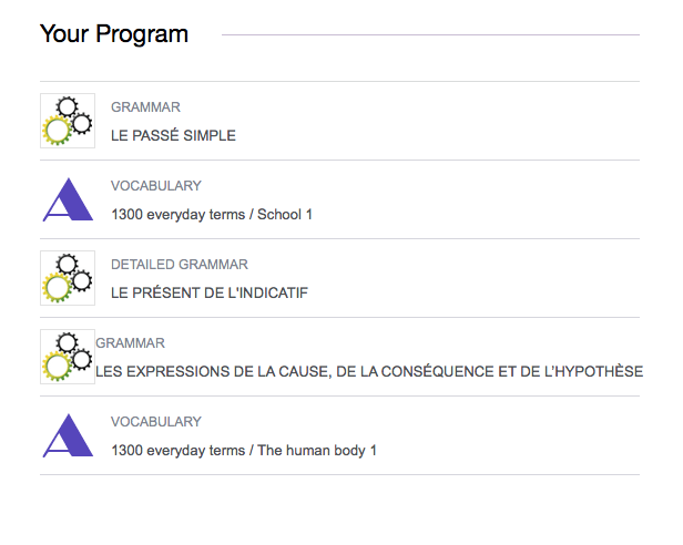 A screenshot showing the daily suggested lessons. The topics include: le passé simple, 1300 everyday terms (school), le présent de l'indicatif, les expressions de la cause, de la conséquence et de l'hypothèse, 1300 everyday terms (the human body).
